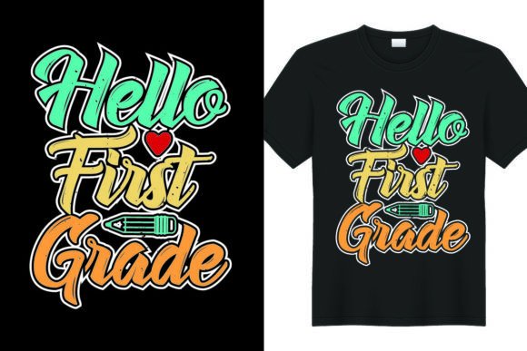 Back to School Hello First Grade: A Creative Resource for Educators and Parents