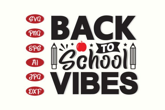 Back to School Vibes SVG T-Shirt Design