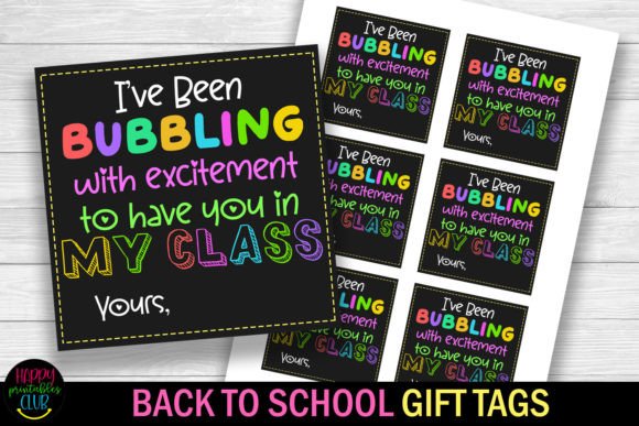 Embracing the Excitement of Back to School with I’ve Been Bubbling I Back to School Tags