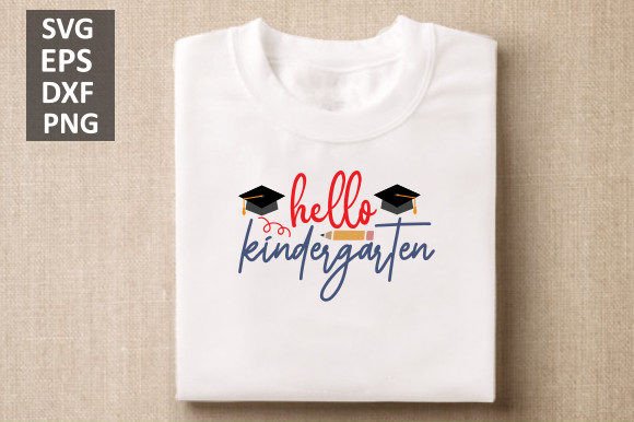 Hello Kindergarten, Back to School SVG: A Must-Have for Creative Projects